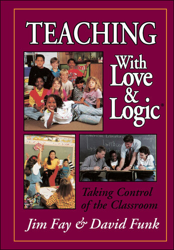 Teaching with Love & Logic