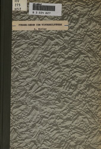 Führer-Reden zum Winterhilfswerk 1937 und 1938