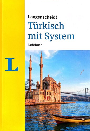 Langenscheidt Türkisch mit System: Der Intensiv-Sprachkurs mit Buch, 3 Audio-CDs und MP3-CD (Langenscheidt mit System)