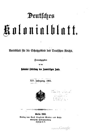 Deutsches Kolonialblatt. Amtsblatt für die Schutzgebiete des Deutschen Reichs