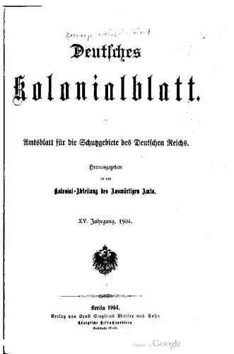Deutsches Kolonialblatt. Amtsblatt für die Schutzgebiete des Deutschen Reichs
