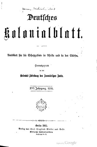 Deutsches Kolonialblatt. Amtsblatt für die Schutzgebiete in Afrika und in der Südsee