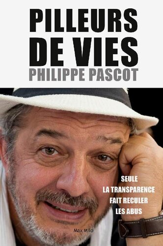 Pilleurs de vies