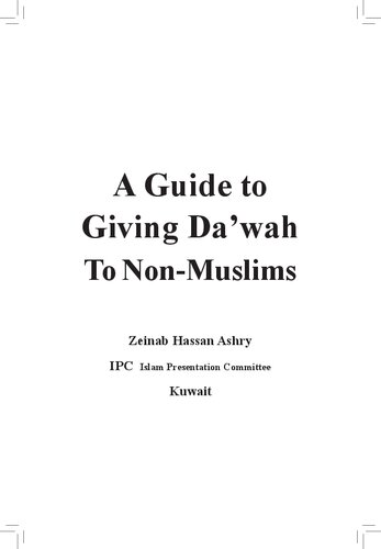 A Guide to Giving Da'wah to Non-Muslims