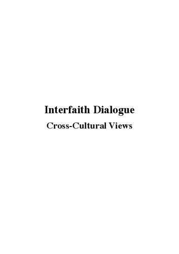 Interfaith Dialogue: Cross-Cultural Views