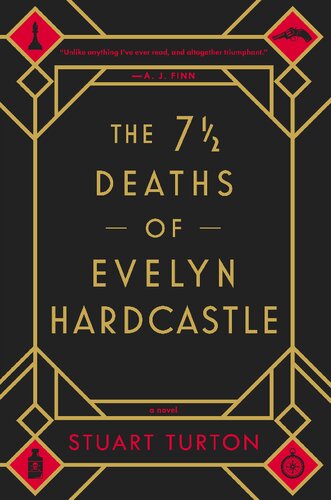 The 7 1/2 Deaths of Evelyn Hardcastle