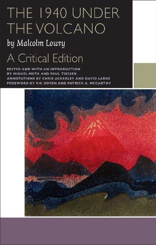 The 1940 Under the Volcano: A Critical Edition