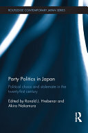 Party Politics in Japan: Political Chaos and Stalemate in the 21st Century