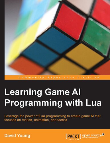 Learning Game AI Programming with Lua