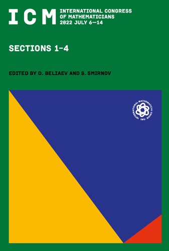 International Congress of Mathematicians 2022 July 6–14 Proceedings: Sections 1-4