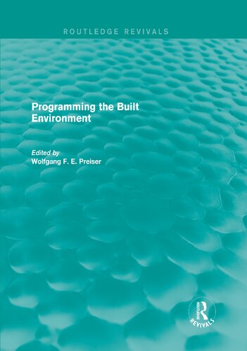 Programming the Built Environment (Routledge Revivals)