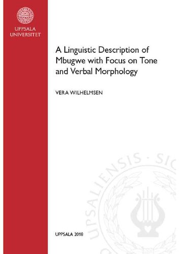 A Linguistic Description of Mbugwe with Focus on Tone and Verbal Morphology