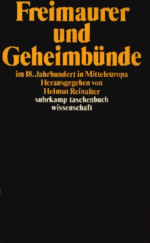 Freimaurer und Geheimbünde im 18. Jahrhundert in Mitteleuropa