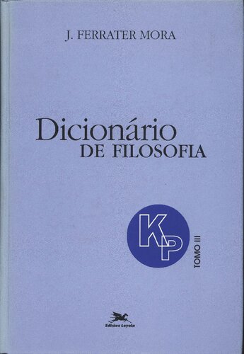 Dicionário de filosofia - Tomo III (K - P)