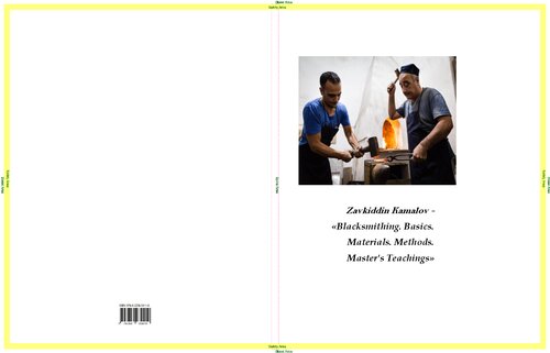 Blacksmithing. Basics. Materials. Methods. Master's Teachings