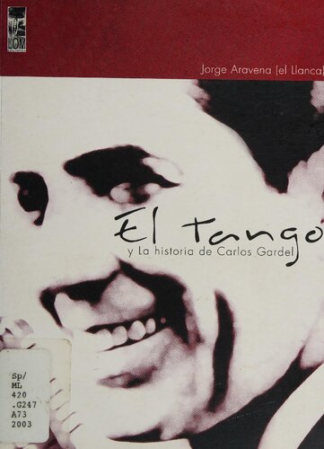 El tango y la historia de Carlos Gardel