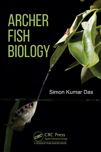 Archer Fish Biology, 1e