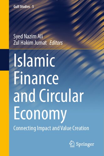 Islamic Finance and Circular Economy Connecting Impact and Value creation