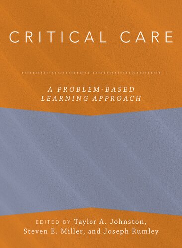 Critical Care: A Problem-Based Learning Approach (Anaesthesiology: A Problem-Based Learning Approach)