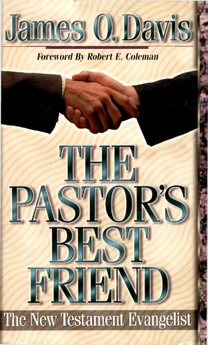 The Pastor's Best Friend: The New Testament Evangelist