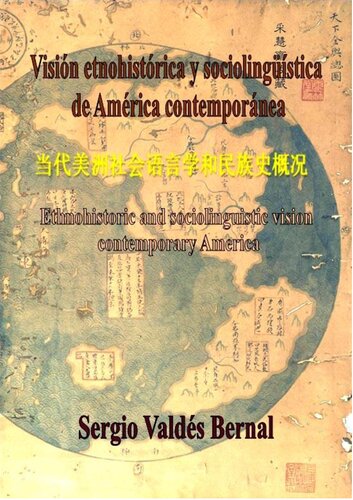 Visión etnohistórica y sociolinguistica de América contemporánea