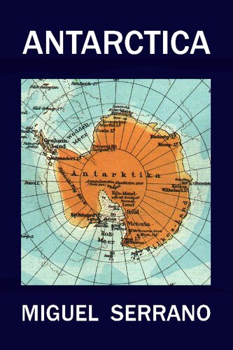 Miguel Serrano on Antarctica