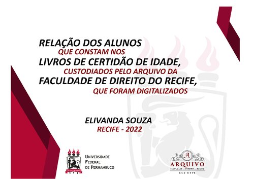 Relação dos Formandos pela Faculdade de Direito de Recife (1819-1929)