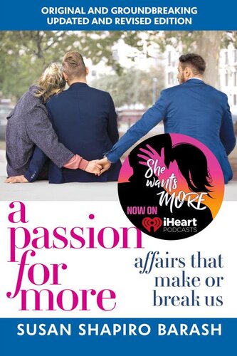 A Passion for More: Affairs That Make or Break Us (Updated & Revised Edition)