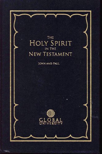 A Biblical Theology of the Holy Spirit: John-Paul