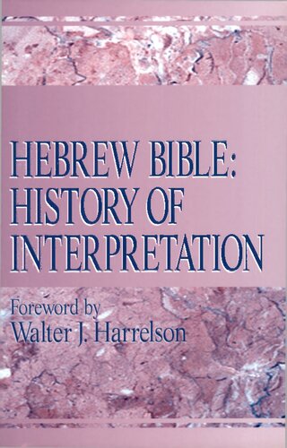 Hebrew Bible: History of Interpretation