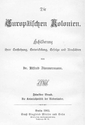 Die Kolonialpolitik der Niederländer