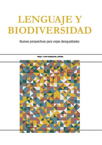 Lenguaje y biodiversidad : nuevas perspectivas para viejas desigualdade