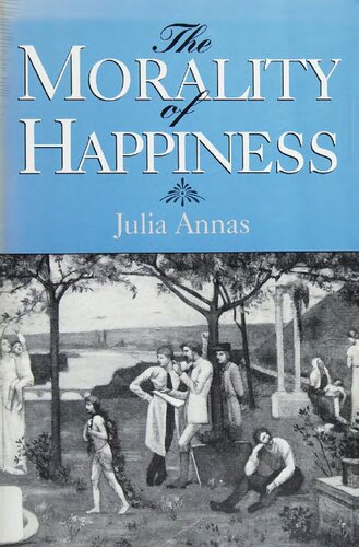 The Morality of Happiness