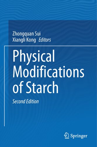 Physical Modifications of Starch