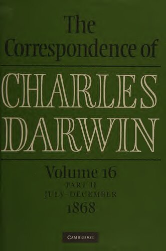 The Correspondence of Charles Darwin: Volume 16, 1868