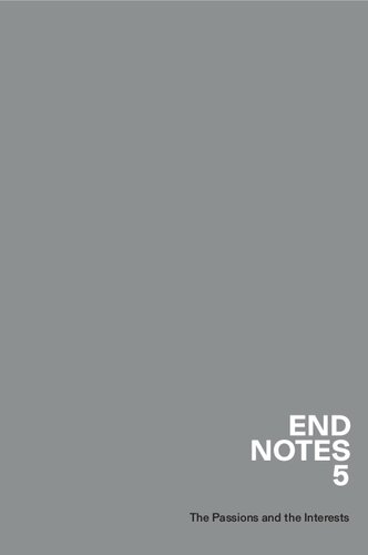 Endnotes 5: The Passions and the Interests