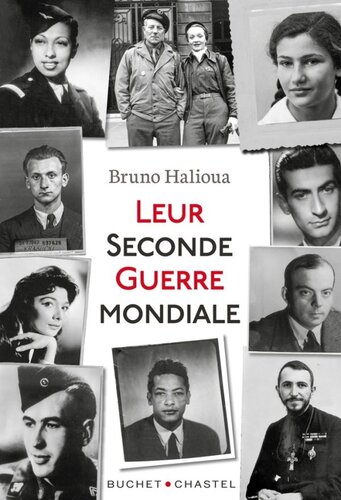 Leur seconde guerre mondiale
