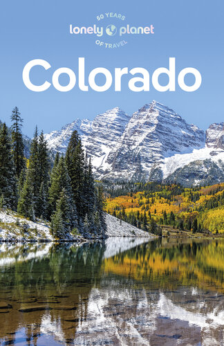 Lonely Planet Colorado 4 (Travel Guide)