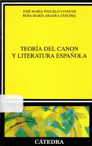Teoría del canon y literatura española