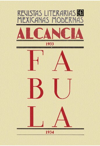Alcancía, 1933. / Fábula, 1934.