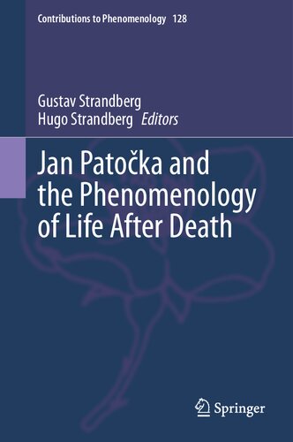 Jan Patočka and the Phenomenology of Life After Death