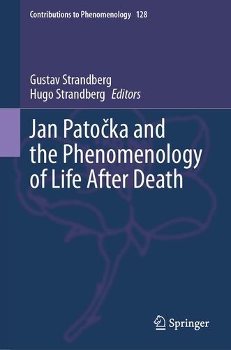 Jan Patočka and the Phenomenology of Life After Death