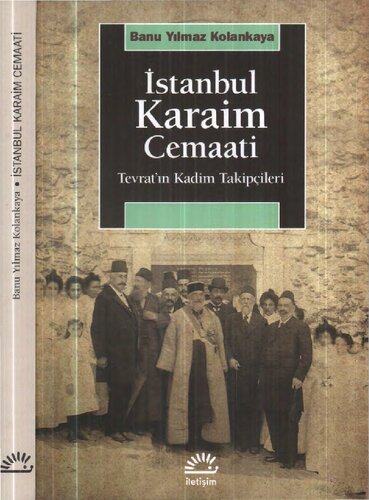 İstanbul Karaim Cemaati: Tevat'ın Kadim Takipçileri