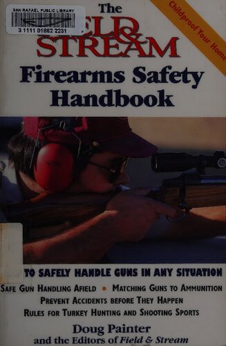 The Field & Stream Firearms Safety Handbook