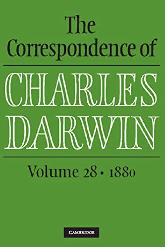 The Correspondence of Charles Darwin, Volume 28: 1880