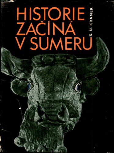 Historie začíná v Sumeru: z nejstarších záznamů o projevech lidské kultury