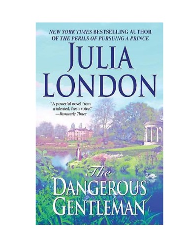 The Dangerous Gentleman (Rogues of Regent Street, Book 1)