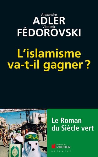L'islamisme va-t-il gagner