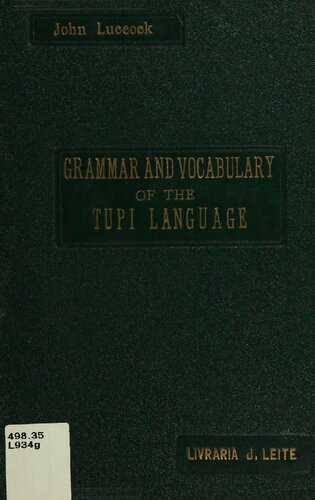 Grammar and Vocabulary of the Tupi Language (in English)