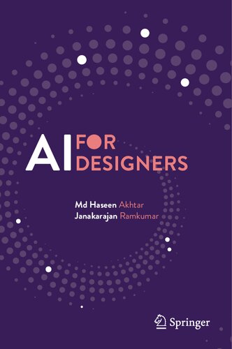 AI for Designers (2024) [Akhtar Ramkumar] [9789819968961]